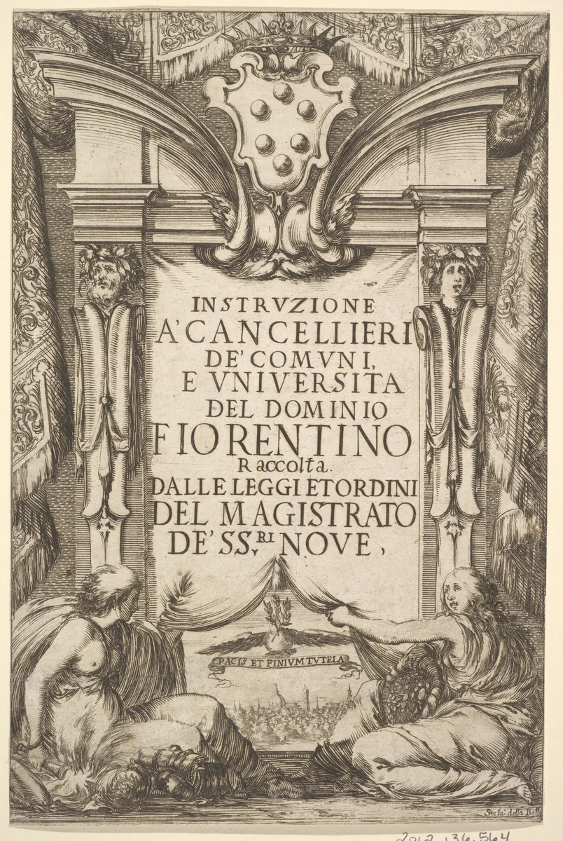 Frontispiece for "Instructions for Chancellors" (Instruzione a' Cancellieri) by Stefano della Bella, print, 1635