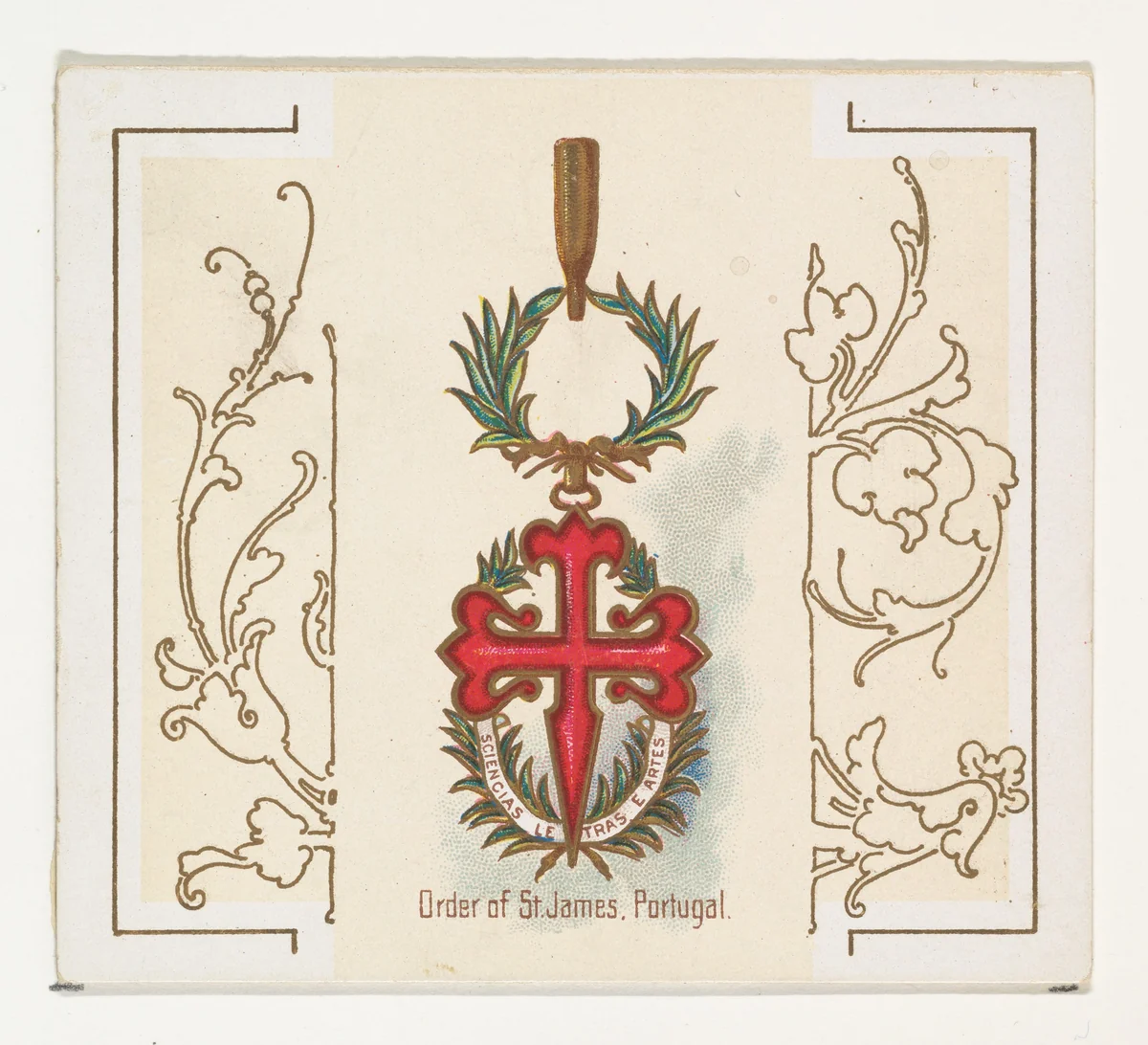 Order of Saint James, Portugal, from the World's Decorations series (N44) for Allen & Ginter Cigarettes by Allen & Ginter, print, 1890