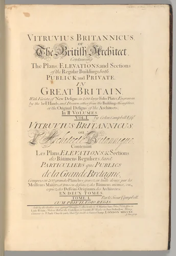 Vitruvius Britannicus or The British Architect, The Plans, Elevations, and Sections of the Regular Buildings, both Publick and Private, in Great Britain,... by Colen Campbell, book, 1715