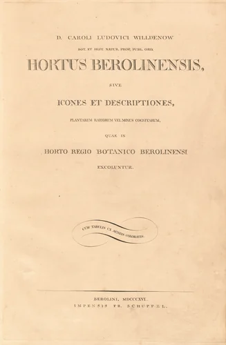 Hortus Berolinensis by Karl Ludwig Willdenow, volume, 1816