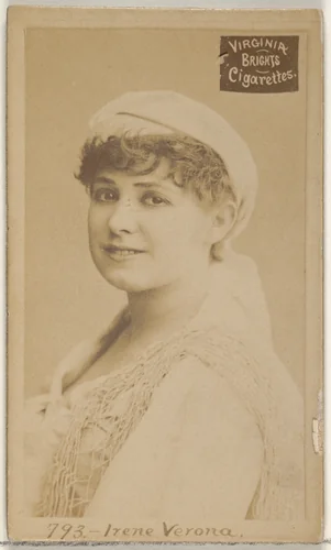 Card 793, Irene Verona, from the Actors and Actresses series (N45, Type 2) for Virginia Brights Cigarettes by Allen & Ginter, photograph, 1885-1891