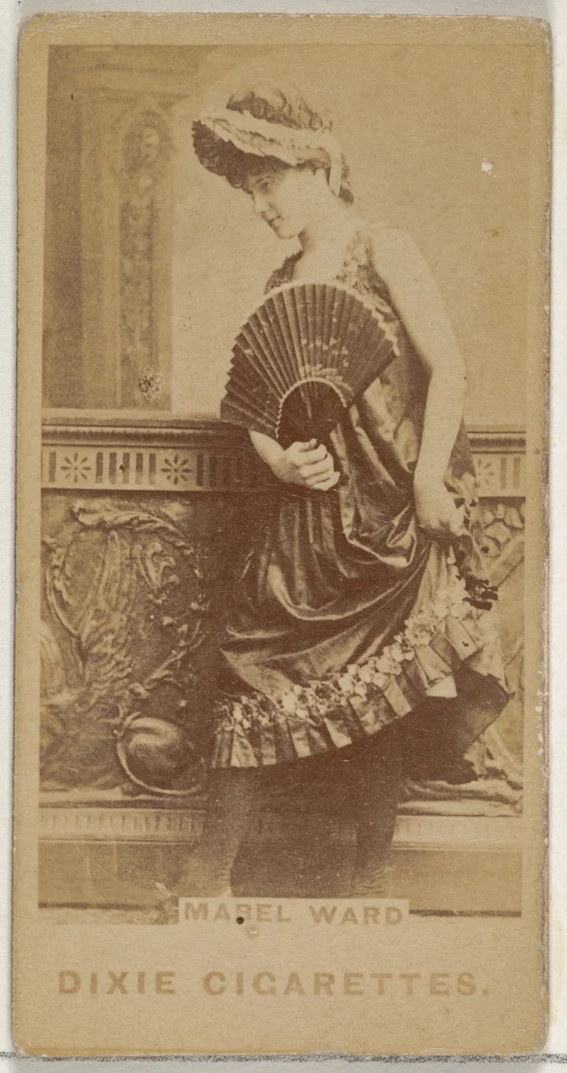 Mabel Ward, from the Actors and Actresses series (N45, Type 7) for Dixie Cigarettes by Allen & Ginter, photograph, 1885-1891