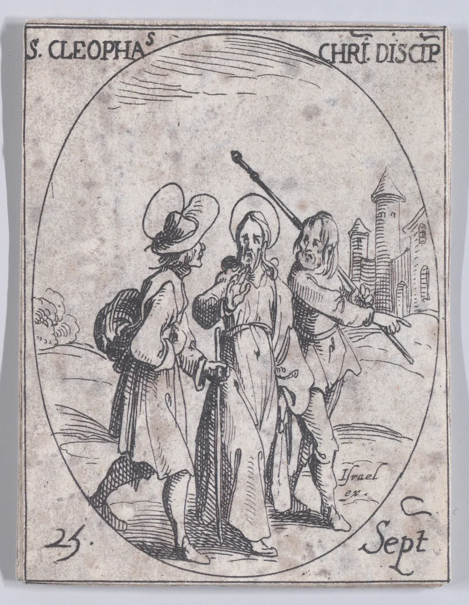 S. Cléophas, Disciple du Christ (St. Cleophas, Disciple of Christ), September 25th, from "Les Images De Tous Les Saincts et Saintes de L'Année" (Images of All of the Saints and Religious Events of the Year) by Jacques Callot, print, 1636