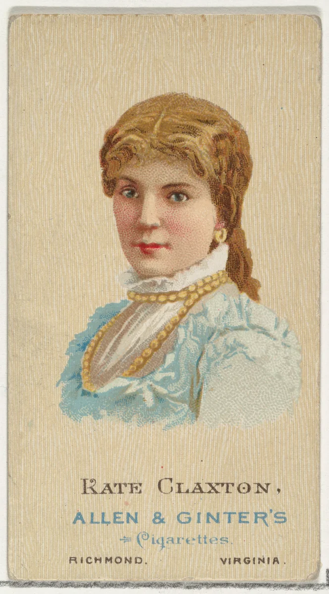 Kate Claxton, from World's Beauties, Series 2 (N27) for Allen & Ginter Cigarettes by Allen & Ginter, print, 1888