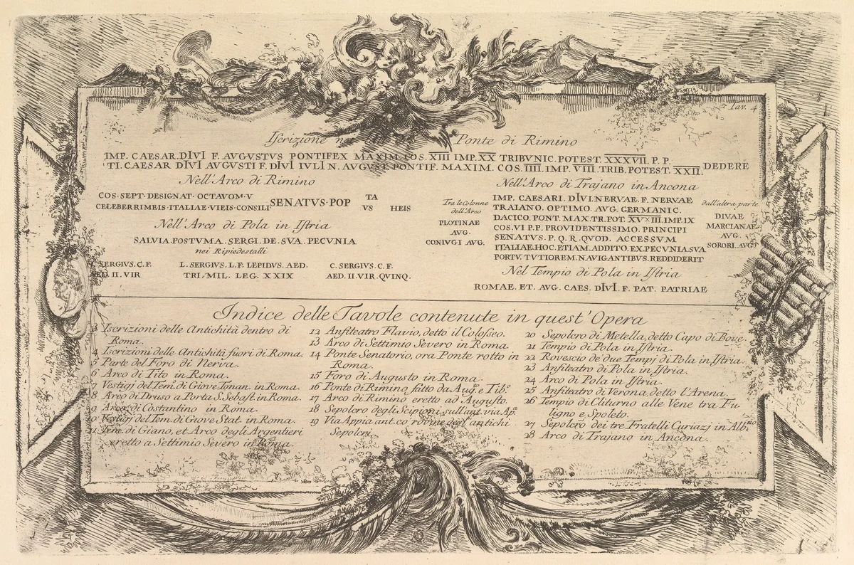 Iscrizione nei lati del Ponte di Rimino (Inscription on the side of the Rimini Bridge) followed by an index of plates in the volume, from "Antichità Romane de' Tempi della Repubblica, e de' primi Imperatori" by Giovanni Battista Piranesi, print, 1743-1753