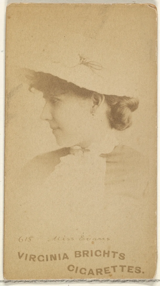 Card 615, Miss Evans, from the Actors and Actresses series (N45, Type 1) for Virginia Brights Cigarettes by Allen & Ginter, photograph, 1885-1891