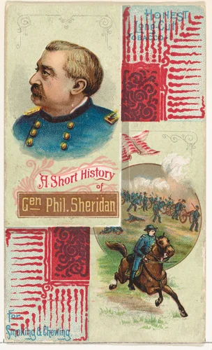 A Short History: General Philip H. Sheridan, from the Histories of Generals series (N114) issued by W. Duke, Sons & Co. to promote Honest Long Cut Smoking and Chewing Tobacco by W. Duke, Sons & Co., print, 1888