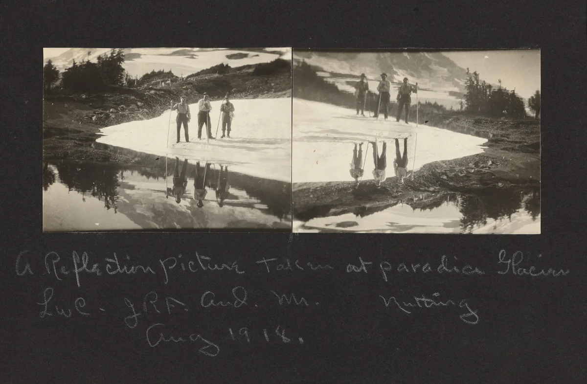 "A Reflection Picture Taken at Paradise Glacier LwC, JRF and Mr. Nutting Aug 1918" by American 20th Century, photograph, 1918