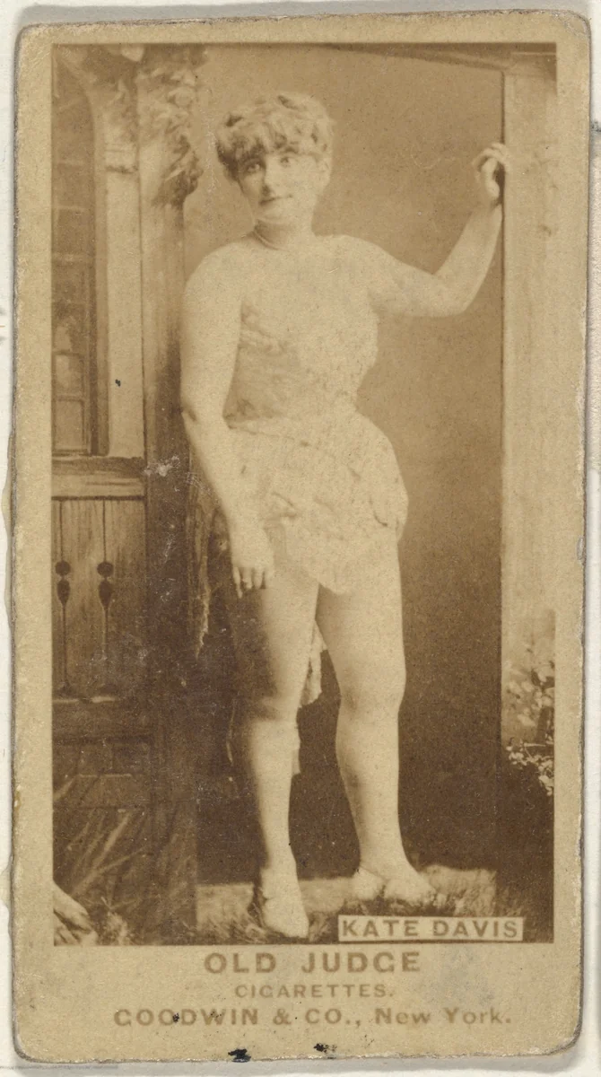 Kate Davis, from the Actors and Actresses series (N171) for Old Judge Cigarettes by Goodwin & Company, photograph, 1886-1890