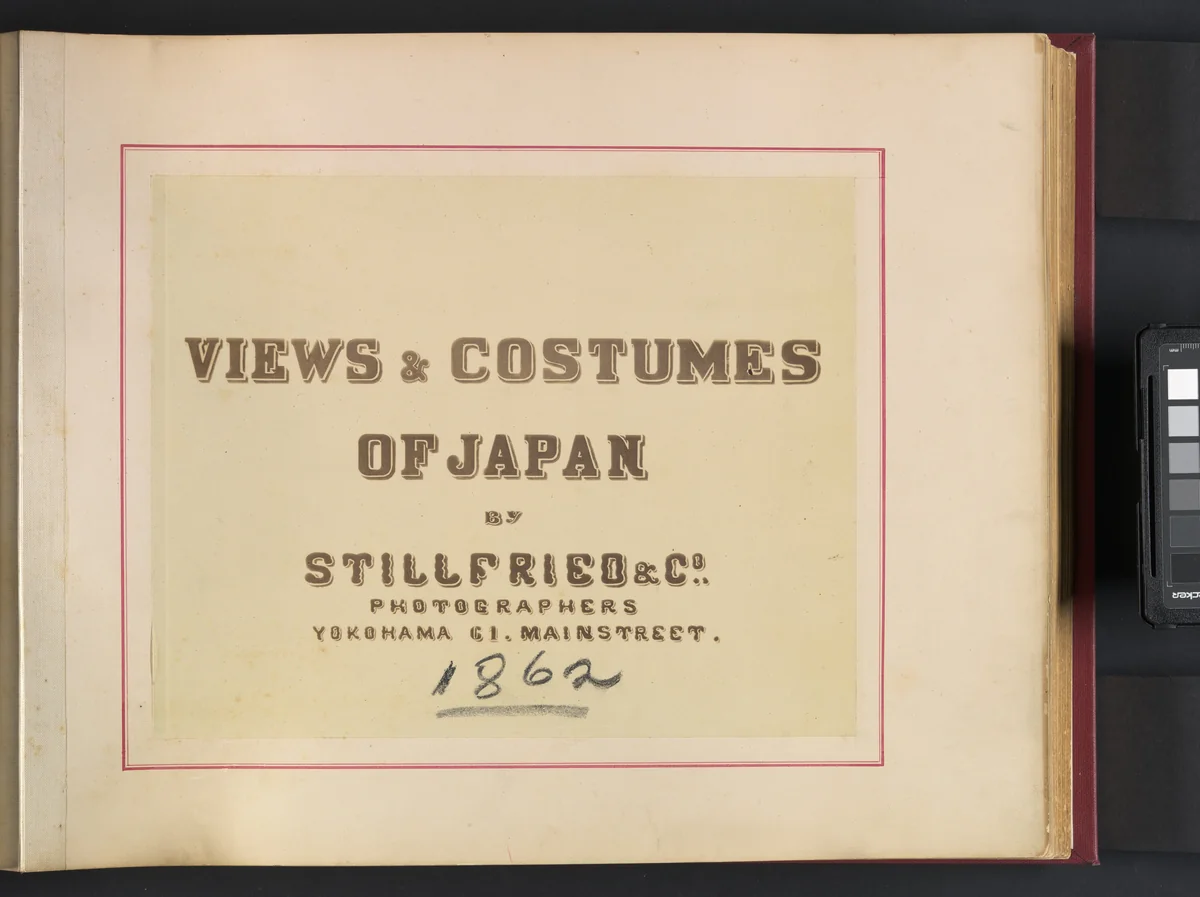 Views and Costumes of Japan by Raimund von Stillfried, book, 1871-1873