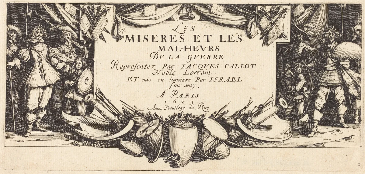 Title Page for "The Large Miseries of War" by Jacques Callot, print, 1633