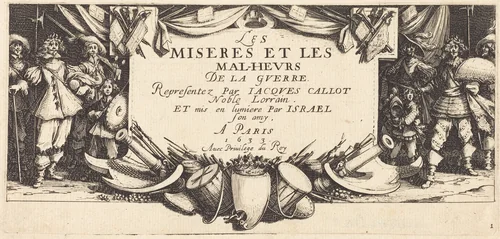 Title Page for "The Large Miseries of War" by Jacques Callot, print, 1633