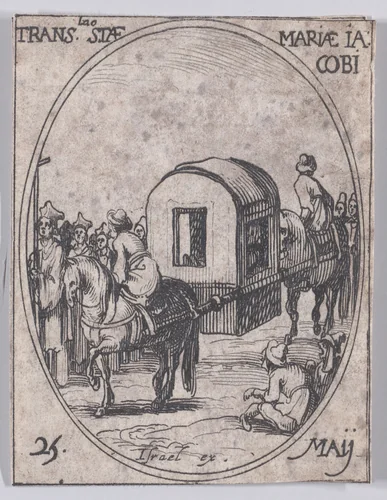 La Translation de Ste. Marie, Mère de S. Jacques (The Translation of St. Mary, Mother of St. James), May 25th, from "Les Images De Tous Les Saincts et Saintes de L'Année" (Images of All of the Saints and Religious Events of the Year) by Jacques Callot, print, 1636