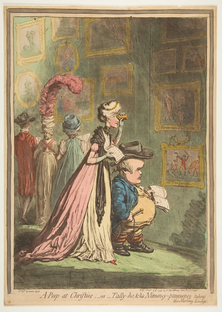 A Peep at Christies;–or–Tally-ho & his Nimeny-pimeney taking the Morning Lounge by James Gillray, print, 1796