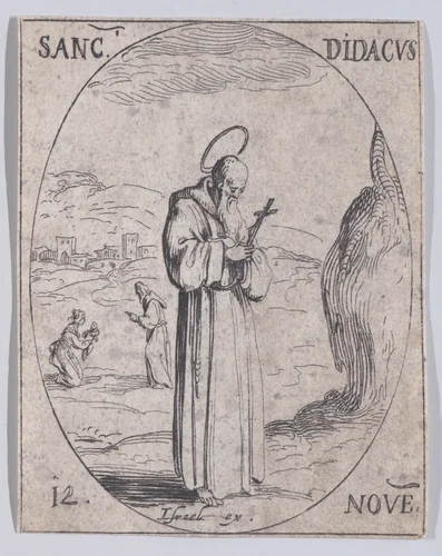 S. Didace (St. Didacus), November 12th, from "Les Images De Tous Les Saincts et Saintes de L'Année" (Images of All of the Saints and Religious Events of the Year) by Jacques Callot, print, 1636