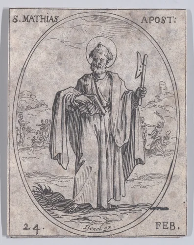 S. Mathias, apôtre (St. Matthew, Apostle), February 24th, from "Les Images De Tous Les Saincts et Saintes de L'Année" (Images of All of the Saints and Religious Events of the Year) by Jacques Callot, print, 1636