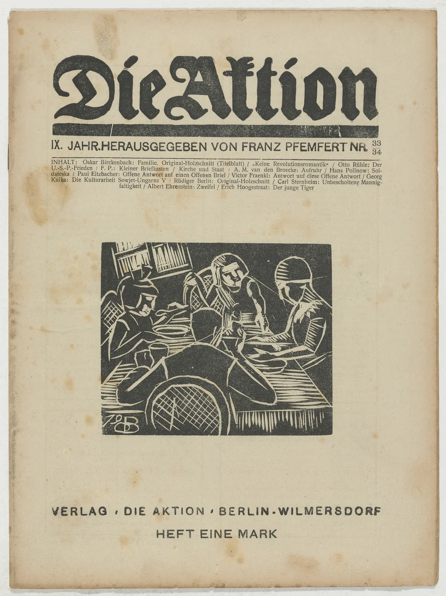 Die Aktion, vol. 9, no. 33/34 by Oskar Birckenbach, Rüdiger Berlit, periodical, 1919
