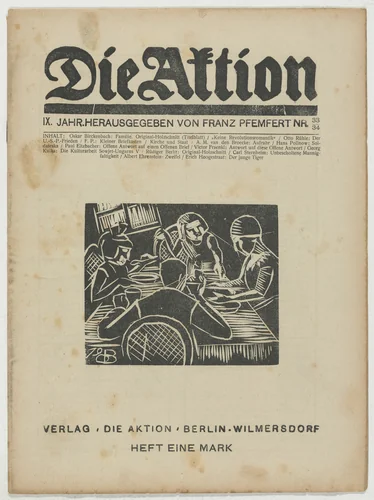 Die Aktion, vol. 9, no. 33/34 by Oskar Birckenbach, Rüdiger Berlit, periodical, 1919
