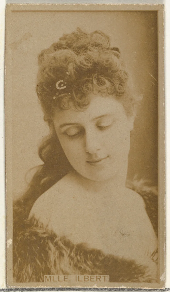 Mlle. Ilbert, from the Actors and Actresses series (N145-8) issued by Duke Sons & Co. to promote Duke Cigarettes by W. Duke, Sons & Co., photograph, 1890-1895