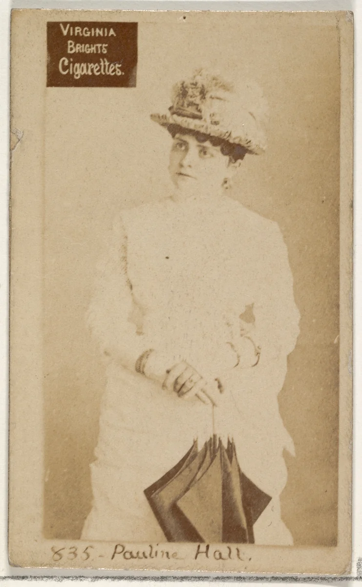 Card 835, Pauline Hall, from the Actors and Actresses series (N45, Type 2) for Virginia Brights Cigarettes by Allen & Ginter, photograph, 1885-1891