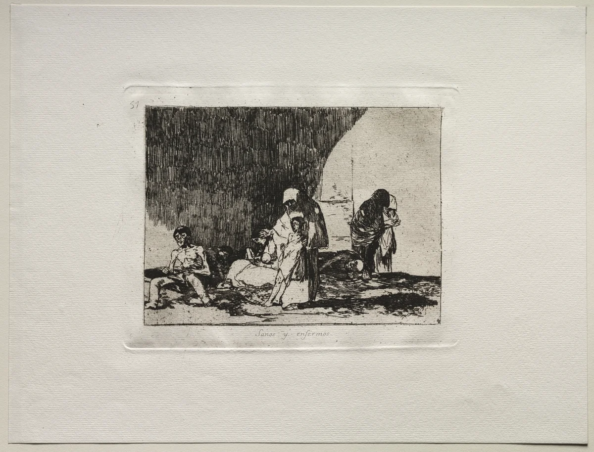 The Horrors of War: The Healthy and the Sick by Francisco de Goya, print, 1810-1820
