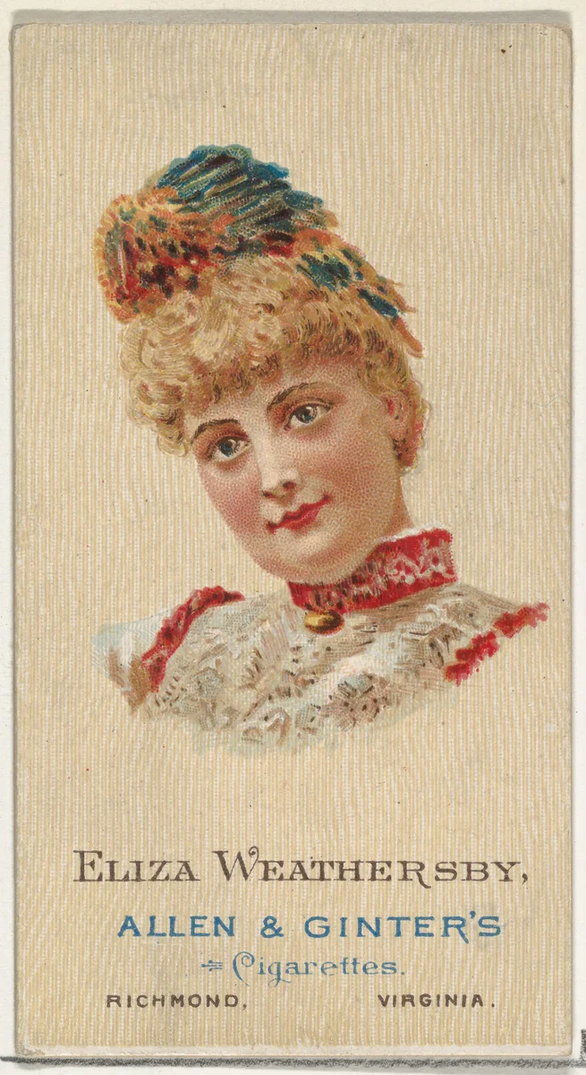 Eliza Weathersby, from World's Beauties, Series 2 (N27) for Allen & Ginter Cigarettes by Allen & Ginter, print, 1888