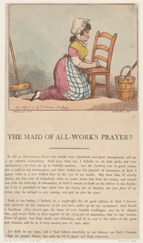 The Maid of All-Work's Prayer!! by Thomas Rowlandson, print, 1801