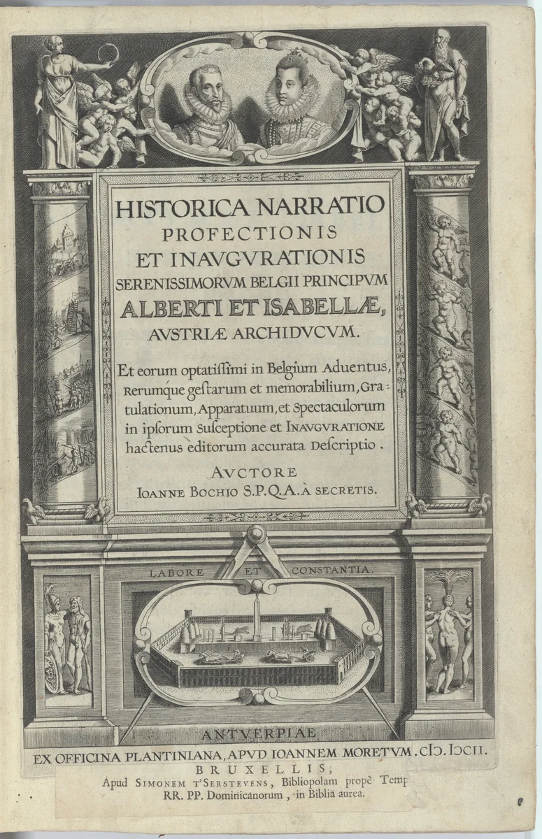 Historica Narratio Profectionis et Inaugurationis ... Alberti et Isabellae Austriae Achiducum by Johannes Bochius, book, 1602
