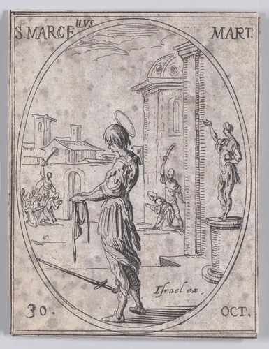 S. Marcel, martyr (St. Marcellus, Martyr), October 30th, from "Les Images De Tous Les Saincts et Saintes de L'Année" (Images of All of the Saints and Religious Events of the Year) by Jacques Callot, print, 1636
