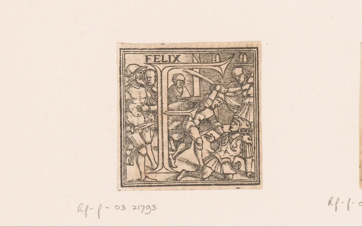 Letter F: Felix, soldaten doden een soldaat by anonymous, print, 1556