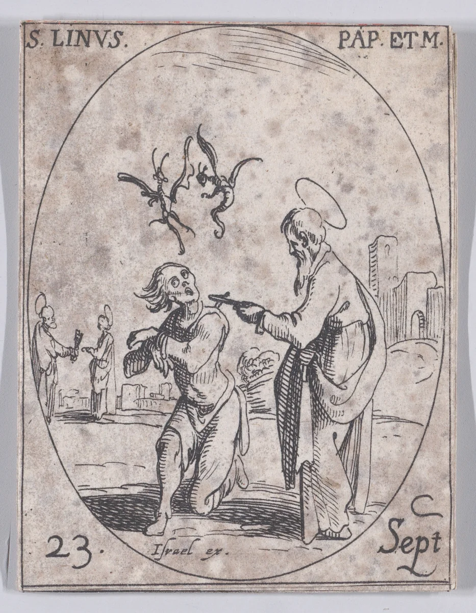 S. Lin, pape (St. Linus, Pope), September 23rd, from "Les Images De Tous Les Saincts et Saintes de L'Année" (Images of All of the Saints and Religious Events of the Year) by Jacques Callot, print, 1636