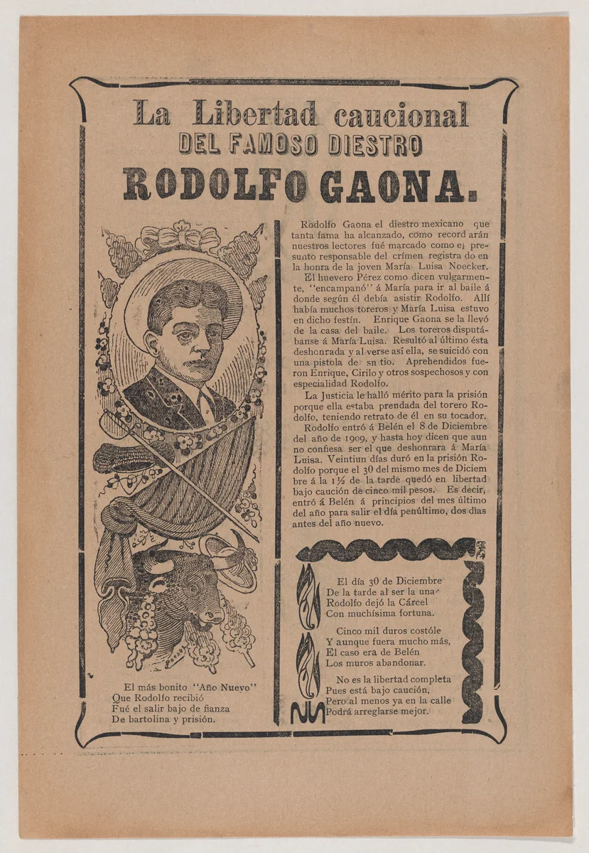 Broadsheet relating to the skillful bullfighter Rodolfo Gaona by José Guadalupe Posada, print, 1904-1914