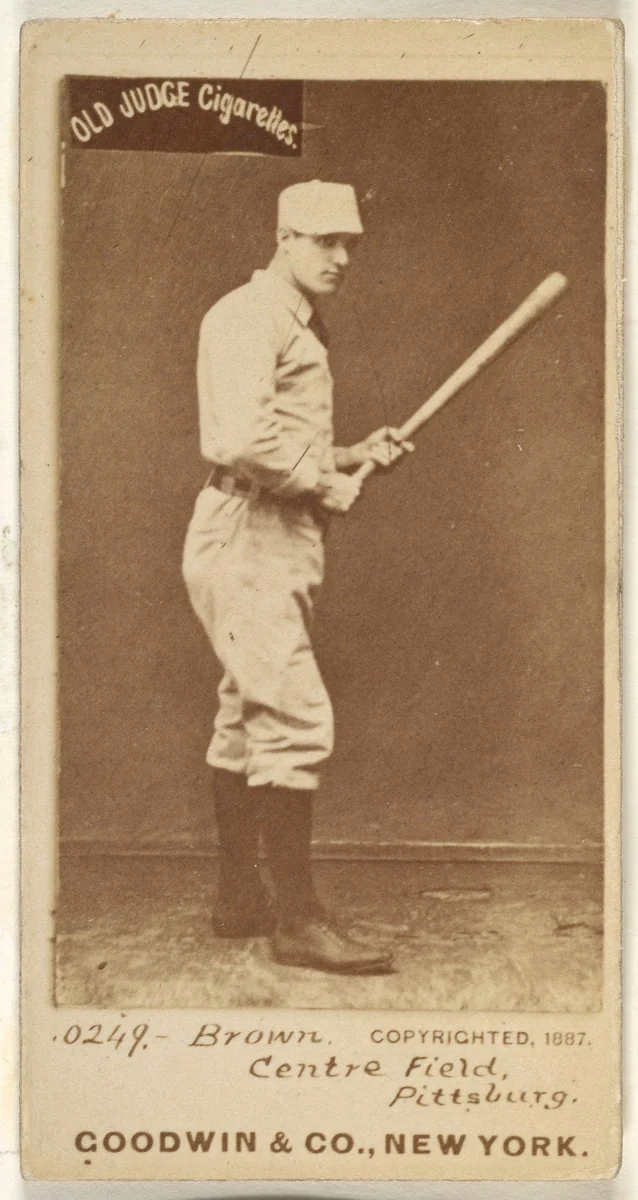 Thomas "Tom" Tarlton Brown, Center Field, Pittsburgh, from the Old Judge series (N172) for Old Judge Cigarettes by Goodwin & Company, photograph, 1887