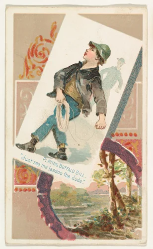 Playing Buffalo Bill, "Just see me lassoo the dude," from the Terrors of America set (N136) issued by Duke Sons & Co. to promote Honest Long Cut Tobacco by W. Duke, Sons & Co., print, 1888-1889
