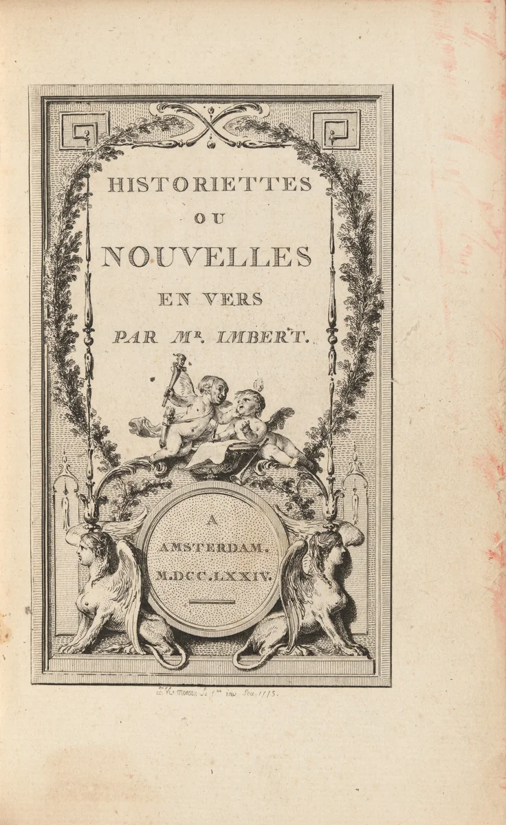 Historiettes ou nouvelles en vers by Barthelemy Imbert
Various Artists
Jean-Michel Moreau
Louis-Joseph Masquelier
François Denis Née, volume, 1774