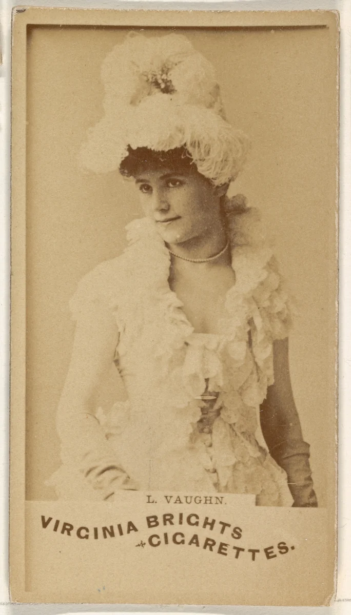 L. Vaughn, from the Actors and Actresses series (N45, Type 1) for Virginia Brights Cigarettes by Allen & Ginter, photograph, 1885-1891
