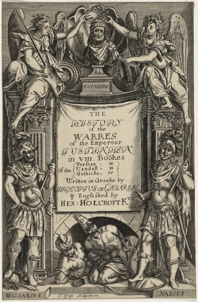 Title Page to History of the Warres of the Emperour Justinian by Thomas Cross, print, 1653