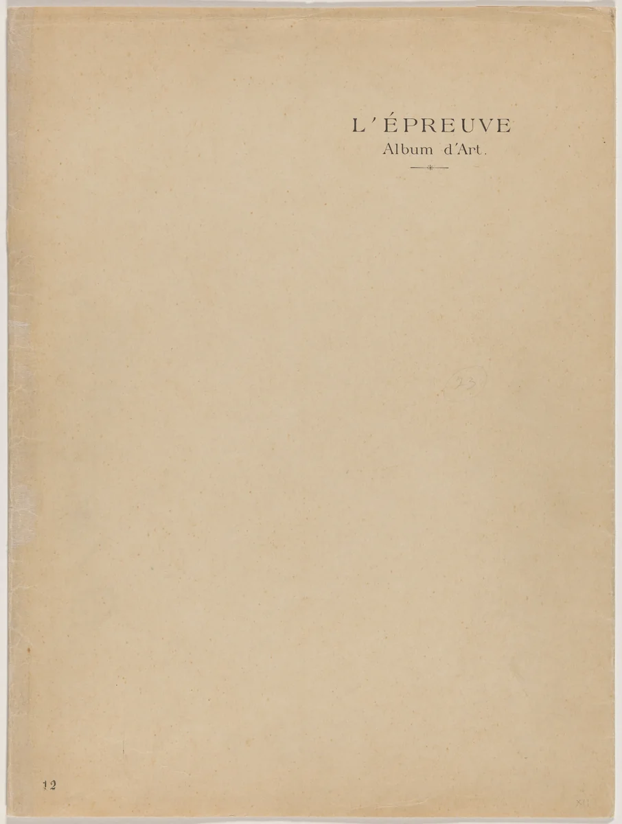L'Épreuve (album 1, deluxe edition) by Eugène Carrière
Jean Danguy
Maurice Denis
Emile Coulon
Simon Albert Bussy
Paul Edouard Crébassa
Henri-Gustave Jossot
Louis Auguste Mathieu Legrand
Maurice Dumont
Auguste-Hilaire Léveillé
Auguste Rodin, portfolio, 1894-1895