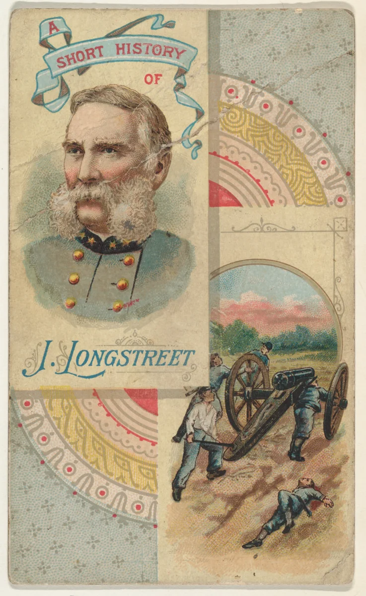A Short History of General J. Longstreet, from the Histories of Generals series (N114) issued by W. Duke, Sons & Co. to promote Honest Long Cut Smoking and Chewing Tobacco by W. Duke, Sons & Co., print, 1888