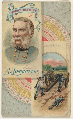 A Short History of General J. Longstreet, from the Histories of Generals series (N114) issued by W. Duke, Sons & Co. to promote Honest Long Cut Smoking and Chewing Tobacco by W. Duke, Sons & Co., print, 1888