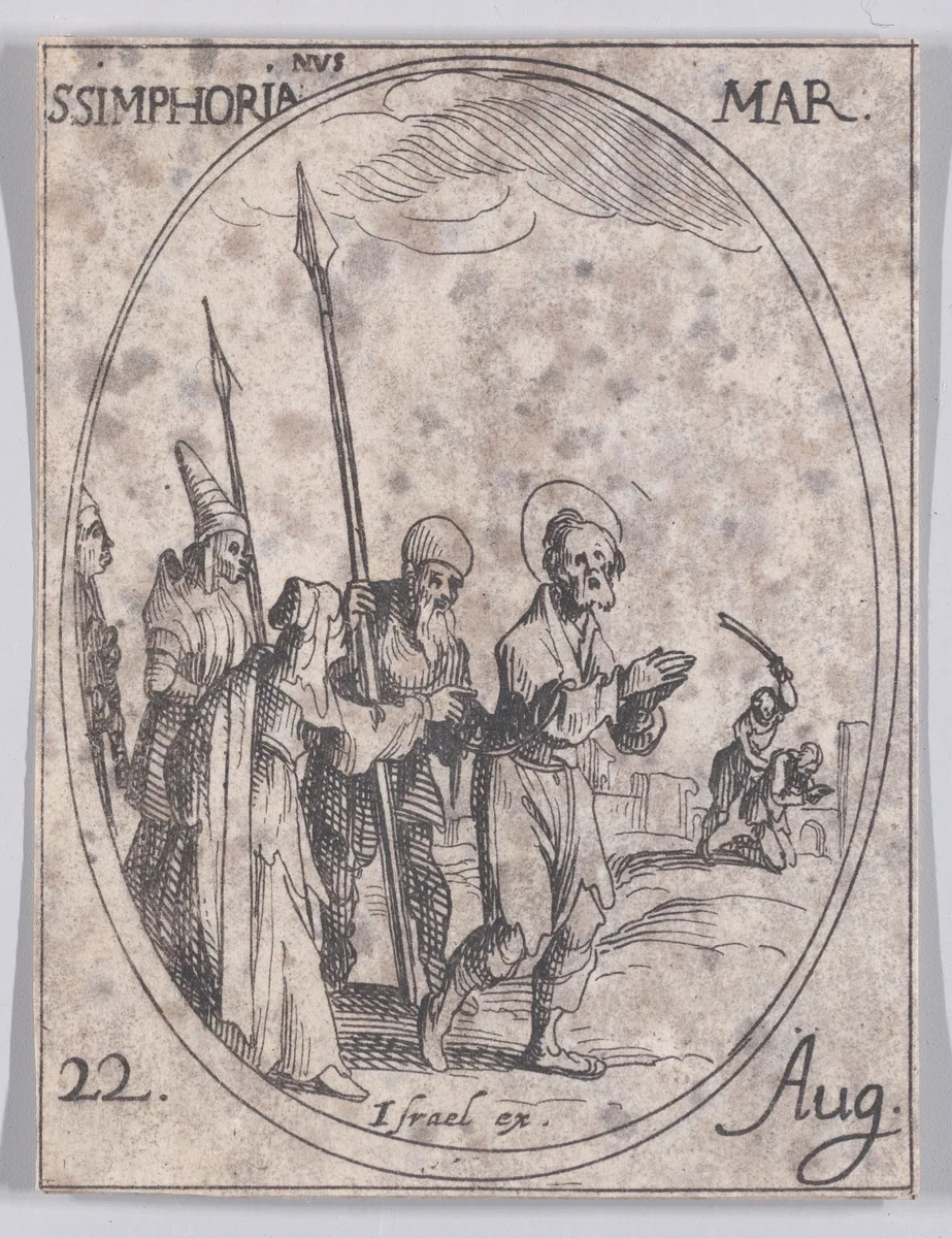 S. Symphorien, martyr (St. Symphorian, Martyr), August 22nd, from "Les Images De Tous Les Saincts et Saintes de L'Année" (Images of All of the Saints and Religious Events of the Year) by Jacques Callot, print, 1636