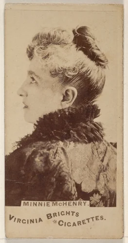 Minnie McHenry, from the Actors and Actresses series (N45, Type 1) for Virginia Brights Cigarettes by Allen & Ginter, photograph, 1885-1891