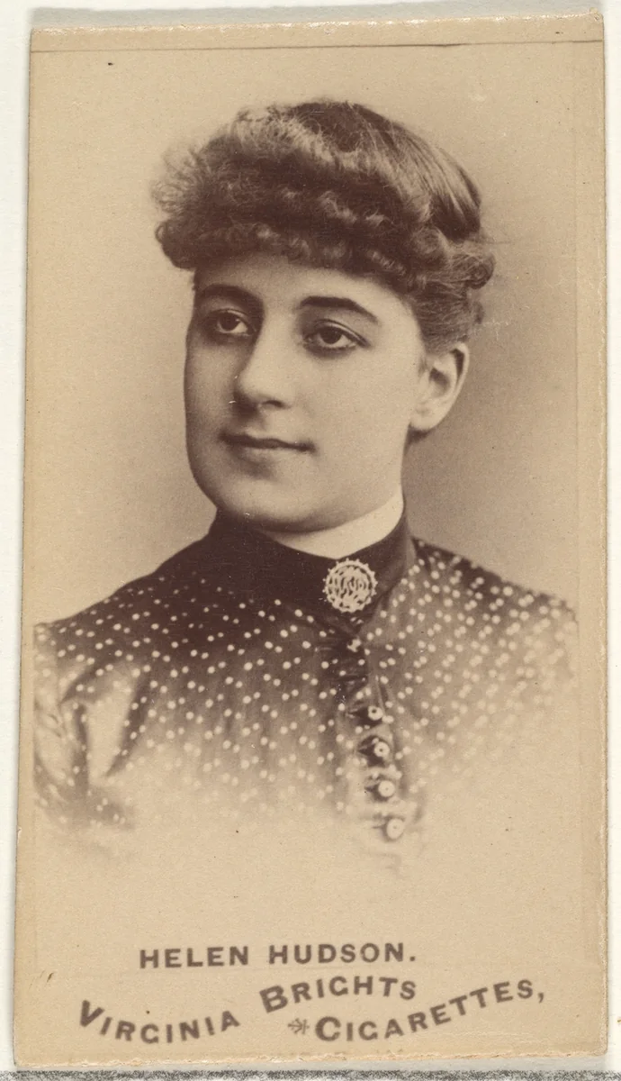 Helen Hudson, from the Actors and Actresses series (N45, Type 1) for Virginia Brights Cigarettes by Allen & Ginter, photograph, 1885-1891