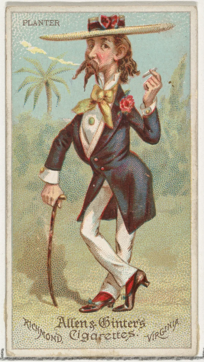 Planter, from World's Dudes series (N31) for Allen & Ginter Cigarettes by Allen & Ginter, print, 1888