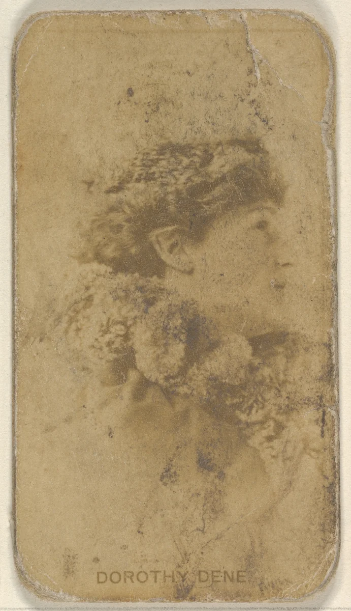 Dorothy Dene, from the Actors and Actresses series (N45, Type 8) for Virginia Brights Cigarettes by Allen & Ginter, photograph, 1885-1891