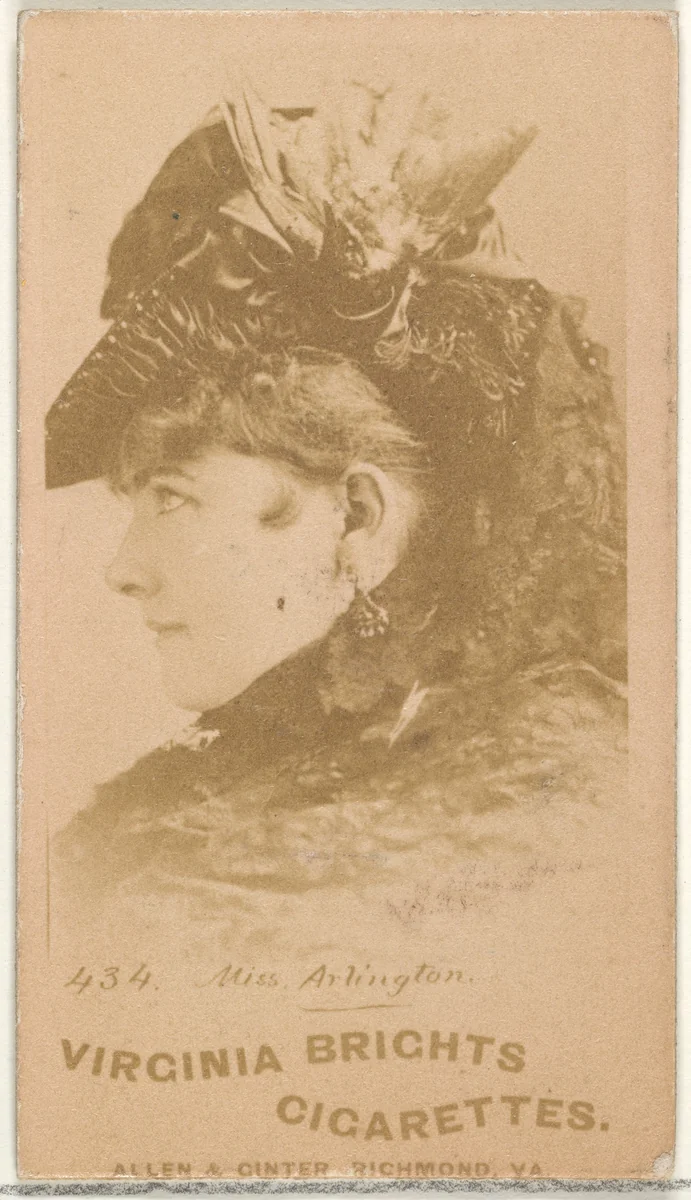 Card 434, Miss Arlington, from the Actors and Actresses series (N45, Type 1) for Virginia Brights Cigarettes by Allen & Ginter, photograph, 1885-1891