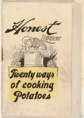 Twenty Ways of Cooking Potatoes, from the Honest Library series (N115) issued by Duke Sons & Co. to promote Honest Long Cut Tobacco by W. Duke, Sons & Co., print, 1896
