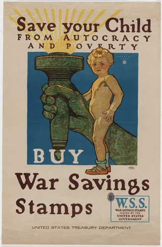 Save Your Child from Autocracy and Poverty, Buy War Savings Stamps by Herbert Paus, design, 1916