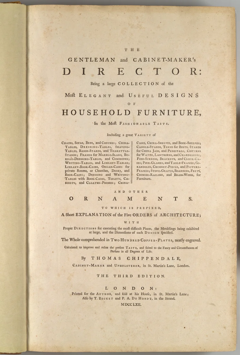The Gentleman and Cabinet-Maker's Director by Thomas Chippendale, book, 1762