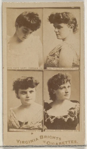 Miss Kate Uart, Corsair Co./ Eva Shaler, Corsair Co./ Eva Shaler, Corsair Co./ Carrie Behr, Corsair Co., from the Actors and Actresses series (N45, Type 4) for Virginia Brights Cigarettes by Allen & Ginter, photograph, 1885-1891